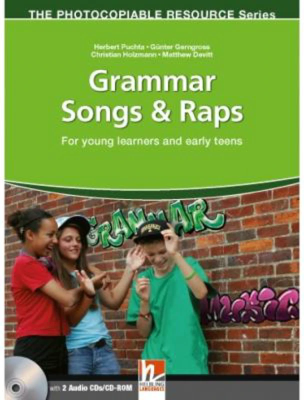 Grammar Songs & Raps + 1 CD + 1 CD/CDR Photocopiable Resources
