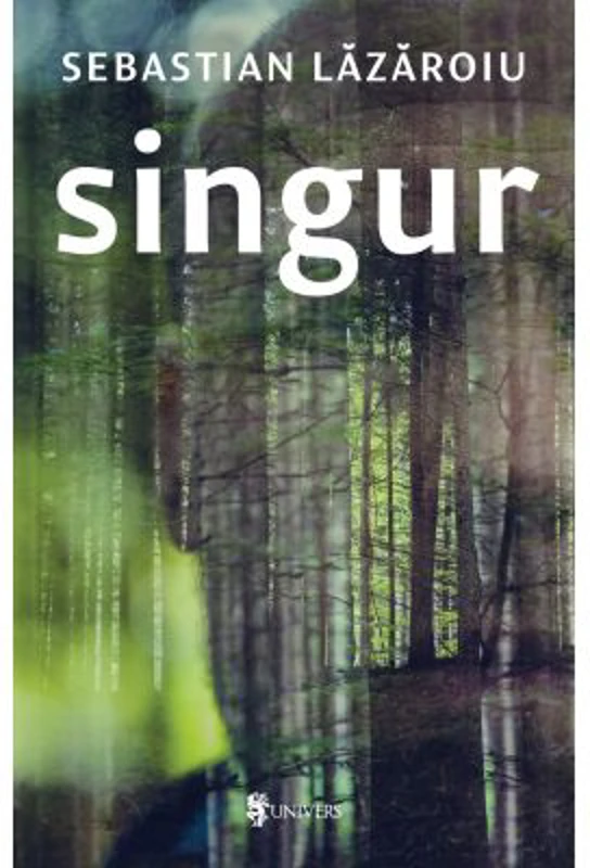 Singur - Sebastian Lazaroiu