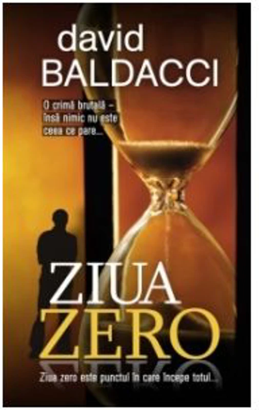 Ziua zero - David Baldacci
