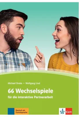 66 Wechselspiele für die interaktive Partnerarbeit - Michael Dreke, Wolfgang Lind