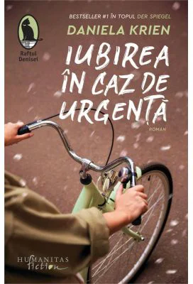 Iubirea in caz de urgenta - Daniela Krien