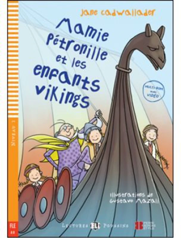 Mamie Pétronille et es enfants vikings - Jane Cadwallader