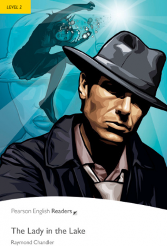 Level 2. Lady in the Lake - Raymond Chandler