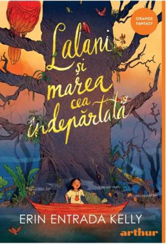 Lalani si marea cea indepartata - Erin Entrada Kelly