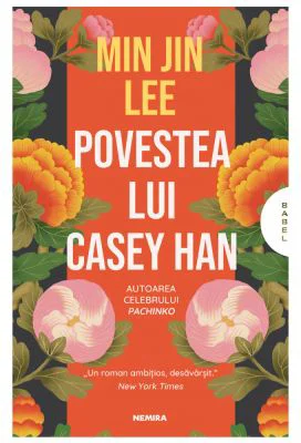 Povestea lui Casey Han - Min Jin Lee