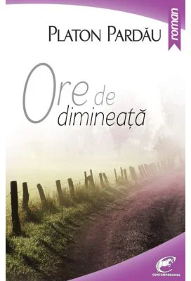 Ore de dimineata - Platon Pardau