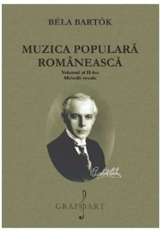Muzica populara romaneasca Volumul 2. Melodii vocale - Bela Bartok