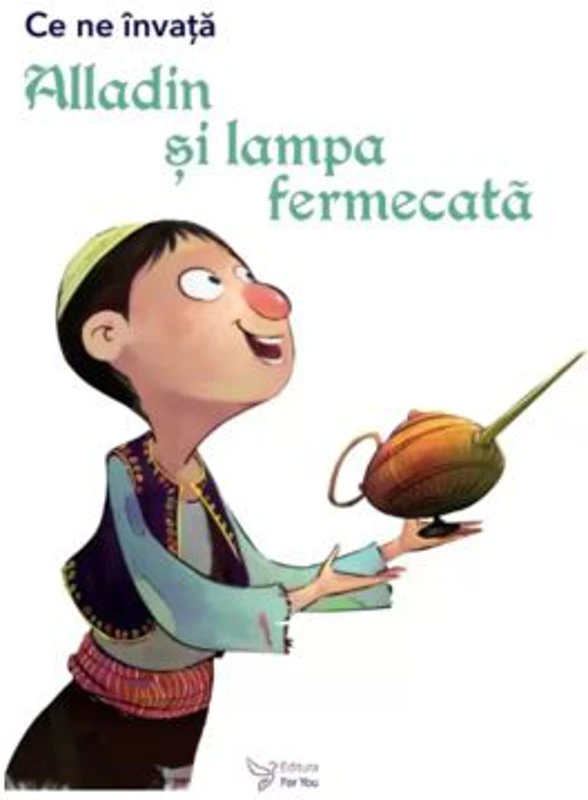 Ce ne invata Alladin si lampa fermecata