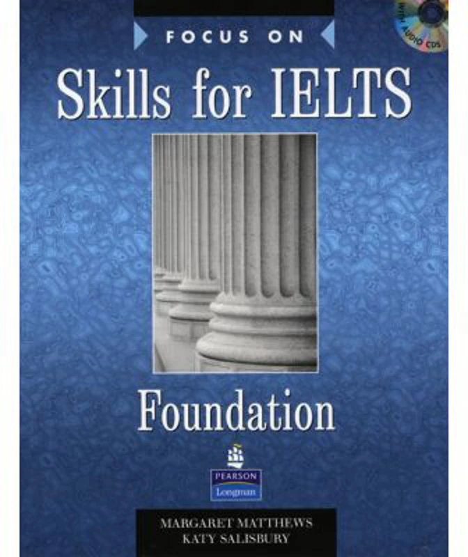 Focus Skill for IELTS Foundation Book and CD Pack - Margaret Matthews