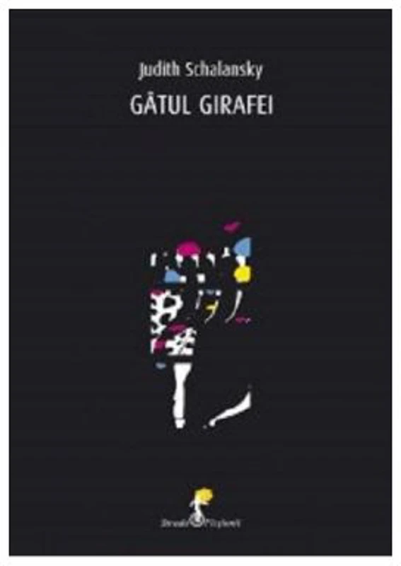 Gatul girafei - Judith Schalansky