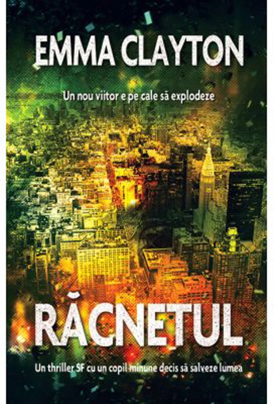 Racnetul - Emma Clayton