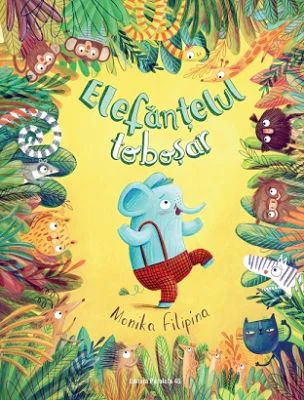 Elefantelul tobosar - Monika Filipina