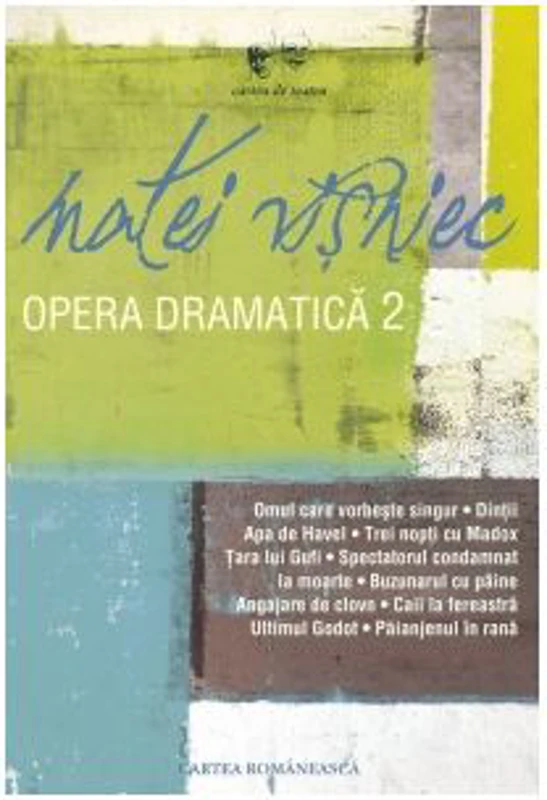 Opera dramatica, volumul 2 - Matei Visniec