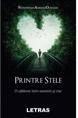 Printre stele. O calatorie intre amintiri si vise
