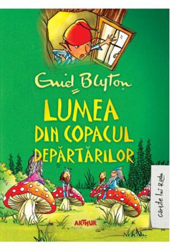 Copacul Departarilor 3. Lumea din Copacul Departarilor - Enid Blyton