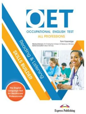 Curs limba engleza OET Reading and Listening Skills builder (All professions) cu Digibook app. - Tom Fassnidge