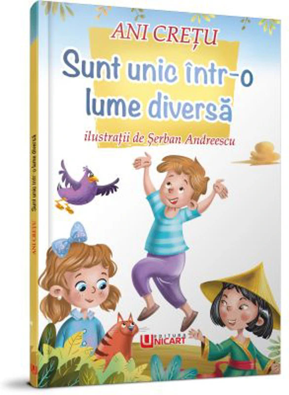 Sunt unic intr-o lume diversa - Ani Cretu