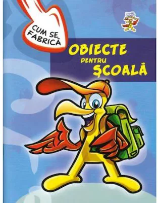 Cum se fabrica obiecte pentru scoala