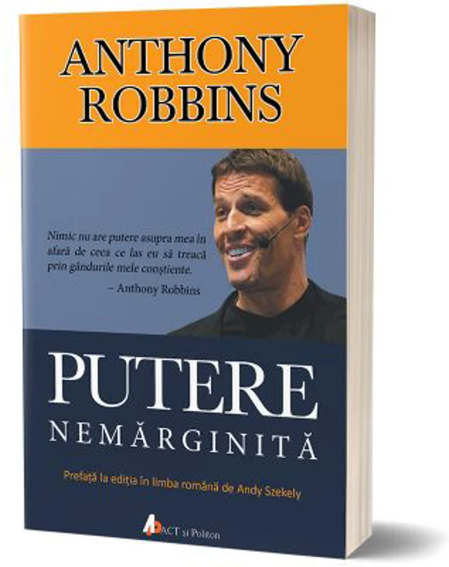 Putere nemarginita - Anthony Robbins