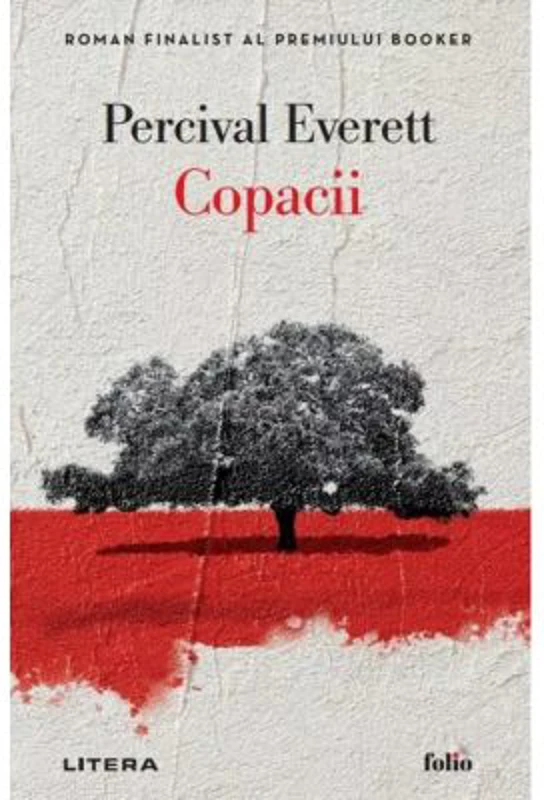 Copacii - Percival Everett