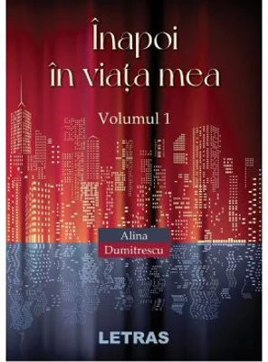 Inapoi in viata mea Vol. 1