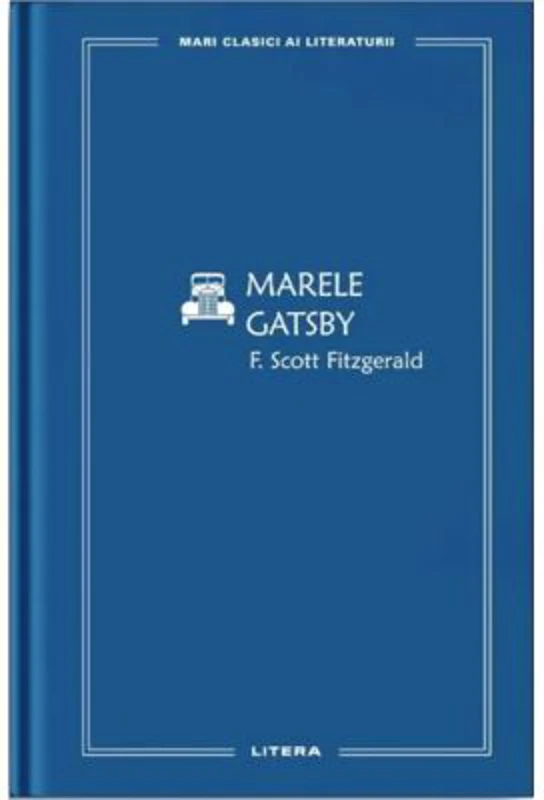 Marele Gatsby (vol. 22) - F. Scott Fitzgerald