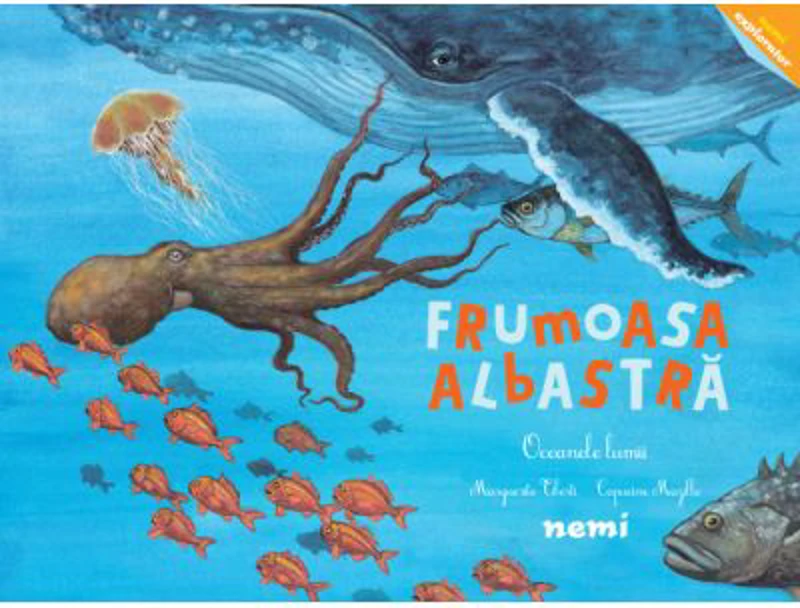 Frumoasa albastra - Oceanele lumii - Capucine Mazille, Marguerite Tiberti