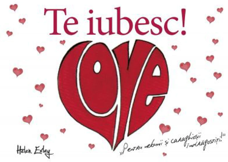 Te iubesc!