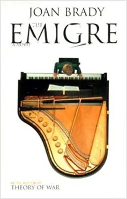 The Emigre. A Novel - Joan Brady