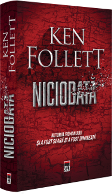 Niciodata - Ken Follett