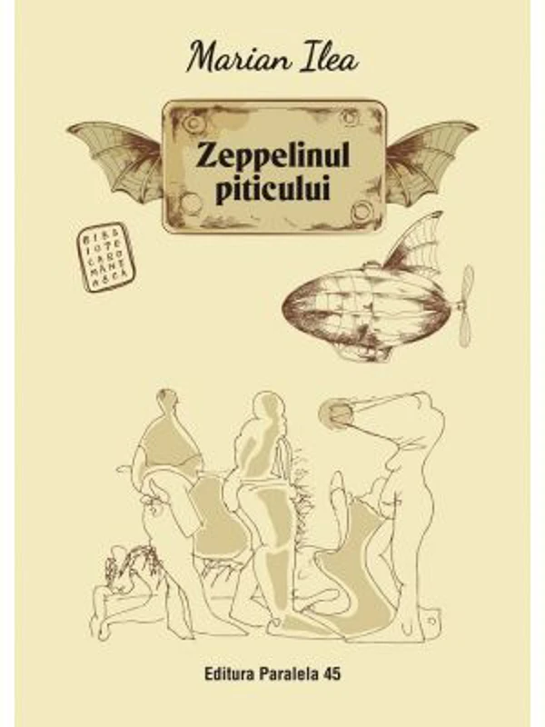Zeppelinul piticului - Marian Ilea