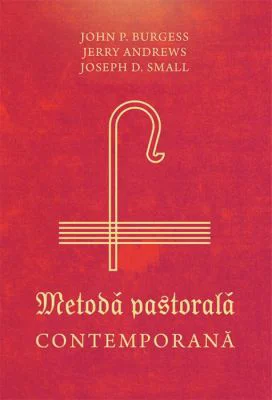 Metoda pastorala contemporana - John P. Burgess