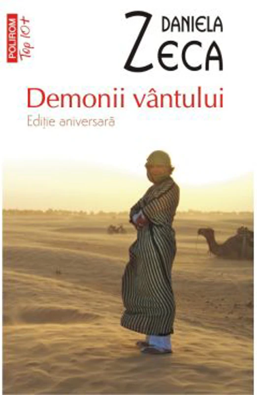 Demonii vantului. Editie aniversara, de buzunar - Daniela Zeca-Buzura