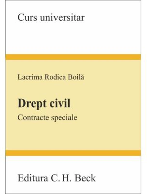 Drept civil. Contracte speciale