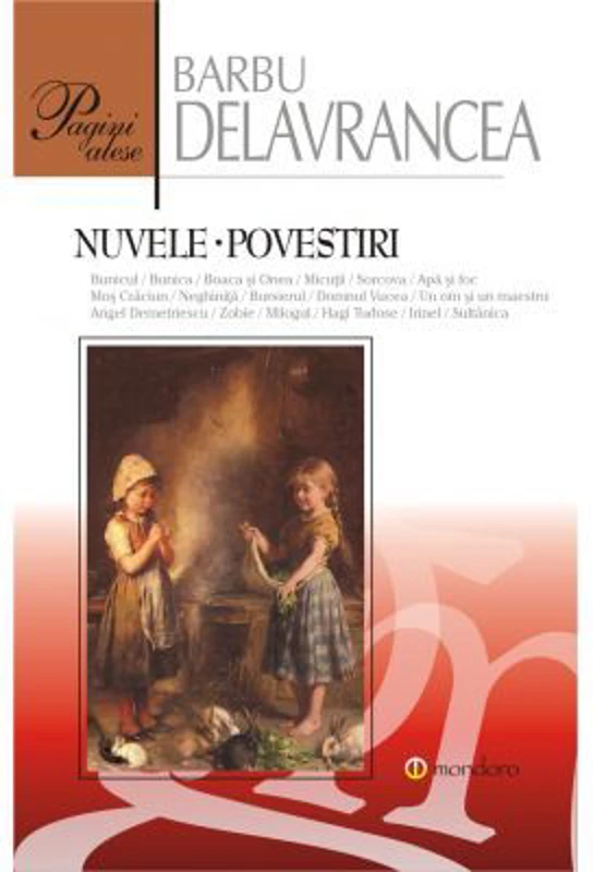 Nuvele. Povestiri - Barbu Stefanescu Delavrancea
