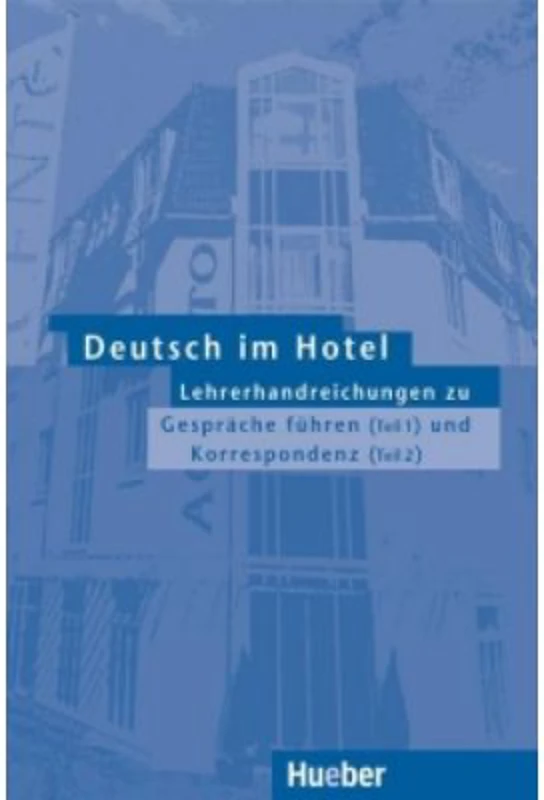 Deutsch im Hotel, Lehrbuch 1 und 2 - Paola Barberis