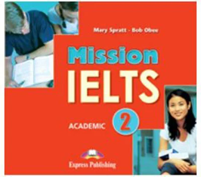 Curs limba engleza Mission IELTS 2 Academic Audio Set 2 CD - Mary Spratt
