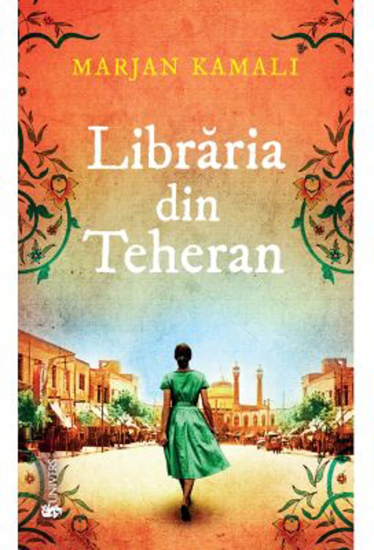 Libraria din Teheran - Marjan Kamali