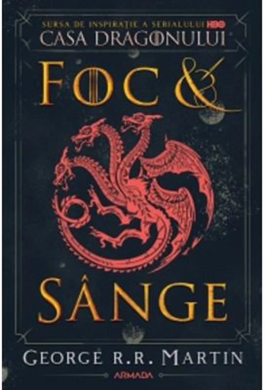 Foc si sange - George R. R. Martin