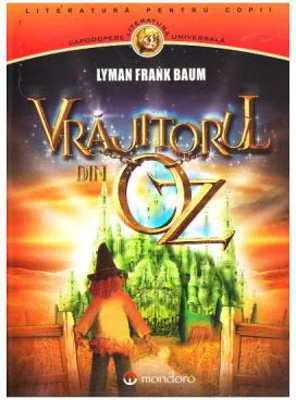 Vrajitorul din Oz - Lyman Frank Baum