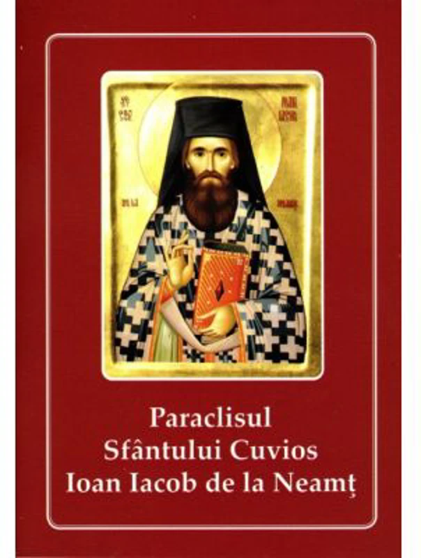 Paraclisul Sfantului Cuvios Ioan Iacob de la Neamt