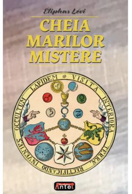 Cheia marilor mistere – Eliphas Levi