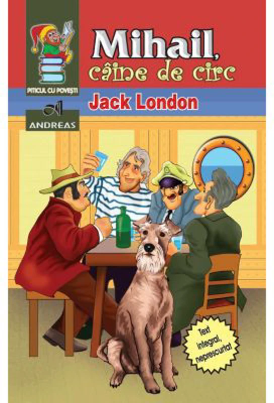 Mihail, caine de circ - Jack London