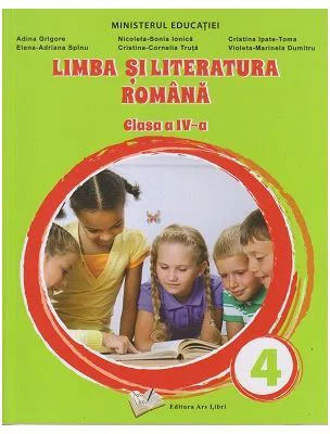 Limba si literatura romana. Manual clasa a 4-a - Adina Grigore