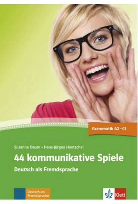 44 kommunikative Spiele. Deutsch als Fremdsprache - Susanne Daum, Hans-Jürgen Hantschel