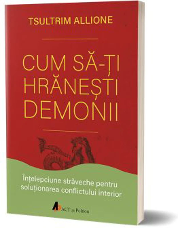 Cum sa-ti hranesti demonii - Tsultrim Allione
