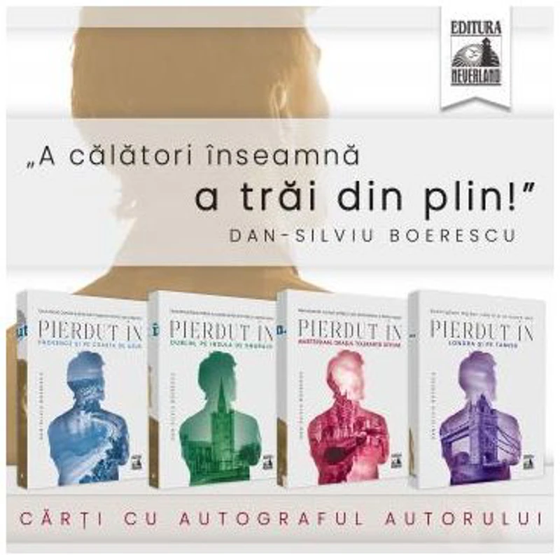 Pachet. PIERDUT in Provence si pe Coasta de Azur, Dublin, Amsterdam si Londra - Dan-Silviu Boerescu