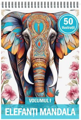Carte de colorat cu 50 de ilustratii, Elefanti Mandala, Volumul 1
