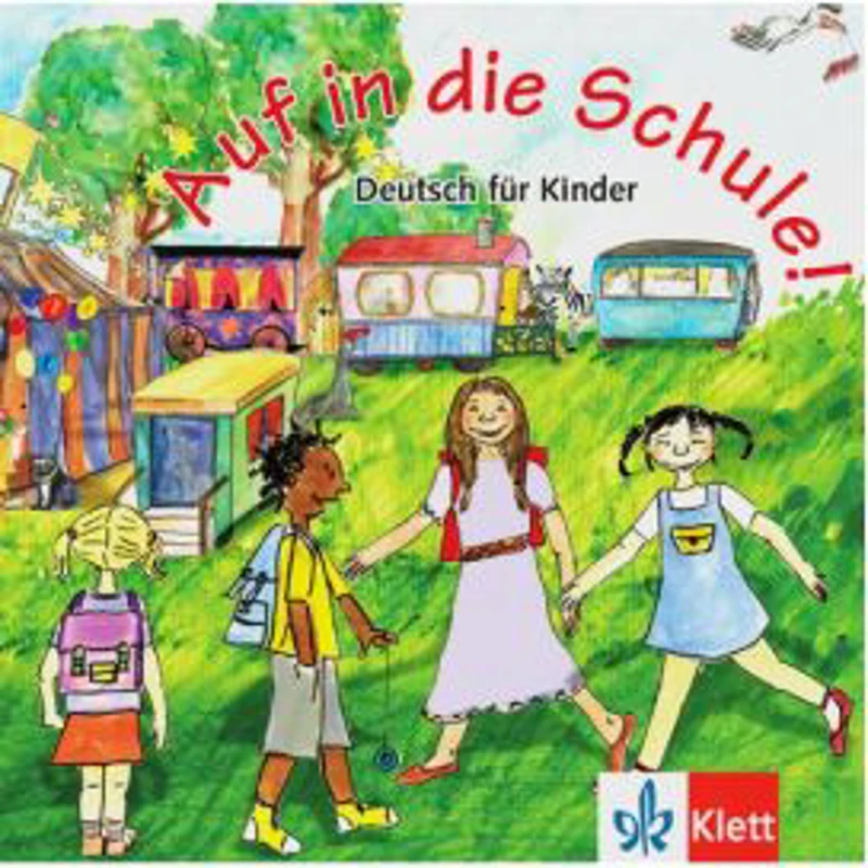 Auf in die Schule! Audio-CD + Booklet. Deutsch für Kinder - Gina de la Rosa