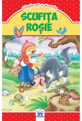 Scufita Rosie. Citeste-mi o poveste